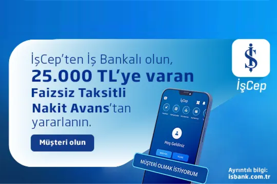 İşCep'ten İş Bankalı Olanlara Faizsiz Taksitli Nakit Avans Ayrıcalığı İşCep'ten İş Bankalı Olanlara Faizsiz Taksitli Nakit Avans Ayrıcalığı