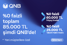 QNB Mobil'den Yeni Müşteri Olanlara Özel %0 Faizli Anında 85.000 TL